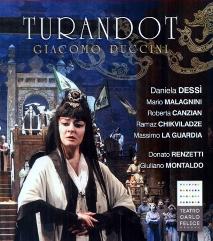 PUCCINI Turandot. Daniela Dessi, Mario Malagnini, Roberta Canzian, Ramaz Chikviladze, Massimo La Guardia, Orchestra, Chorus and Childrens Choir of the Teatro Carlo Felice / Donato Renzetti.